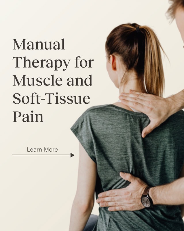 Manual therapy for muscle and soft tissue pain
