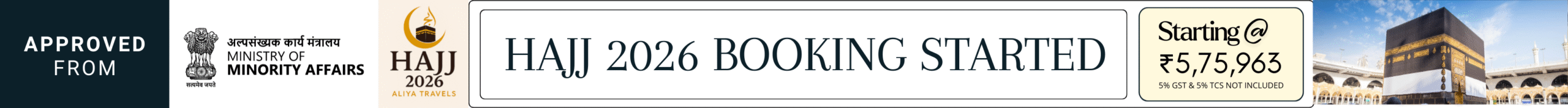Hajj 2026 booking started – Approved by Ministry of Minority Affairs – Packages starting at ₹5,75,963.