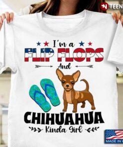 Im A Flip Flops and Chihuahua Kinda Girl American Flag for Dog and Beach Lover