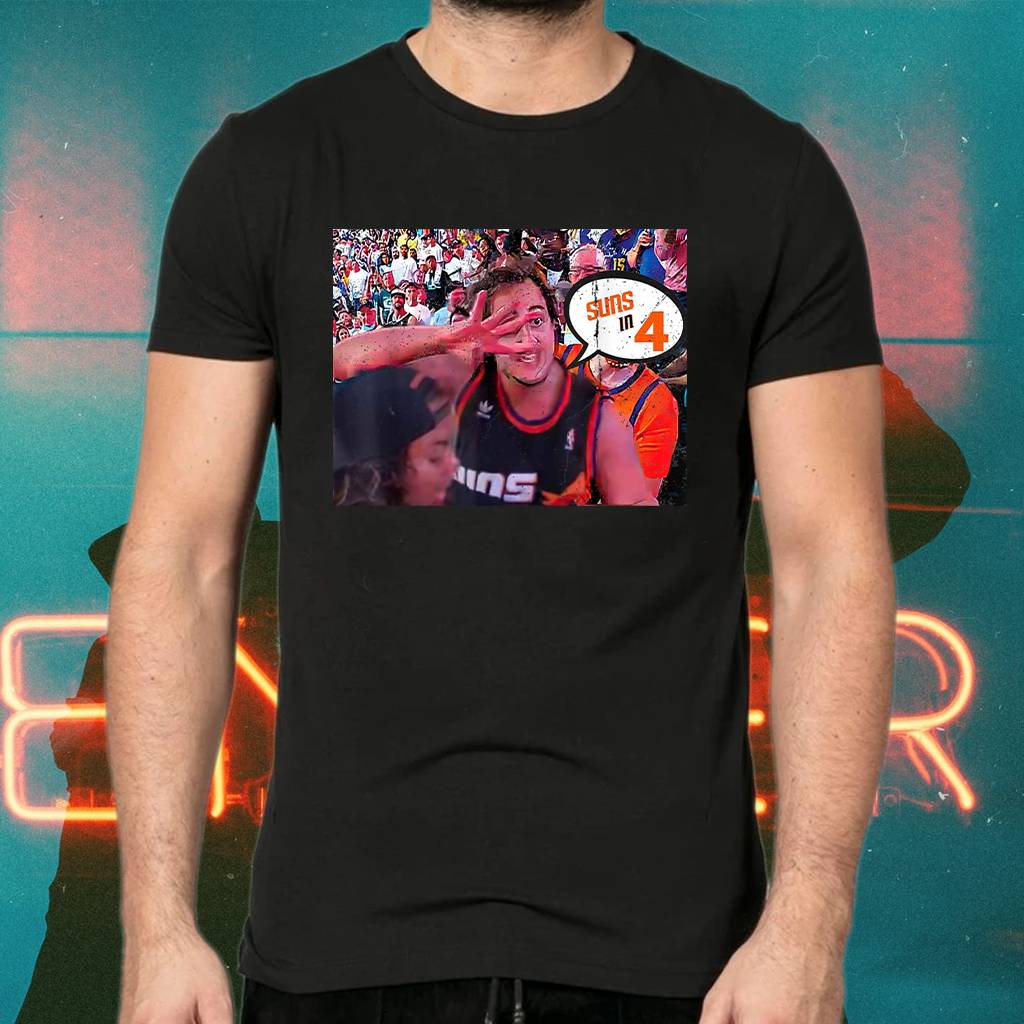suns in 4 T-Shirts