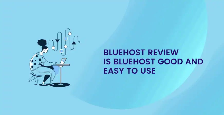 Gráfico de revisión de Bluehost: Mujer que usa la computadora portátil con formas abstractas. "BlueHost Review: Bluehost es bueno y fácil de usar