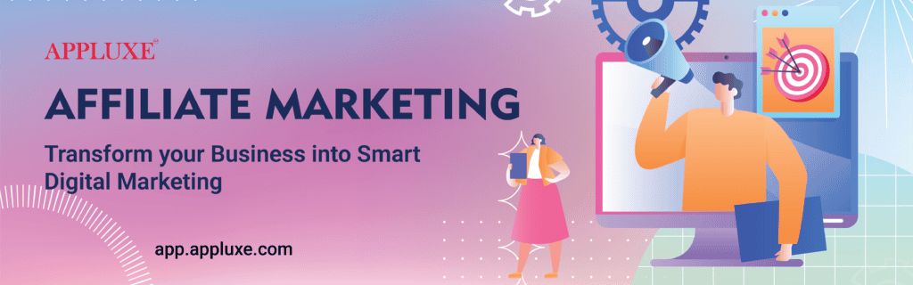 Affiliate marketing illustration with megaphone, target, and digital marketing theme. Text: AppLuxe, Affiliate Marketing, app.appluxe.com.