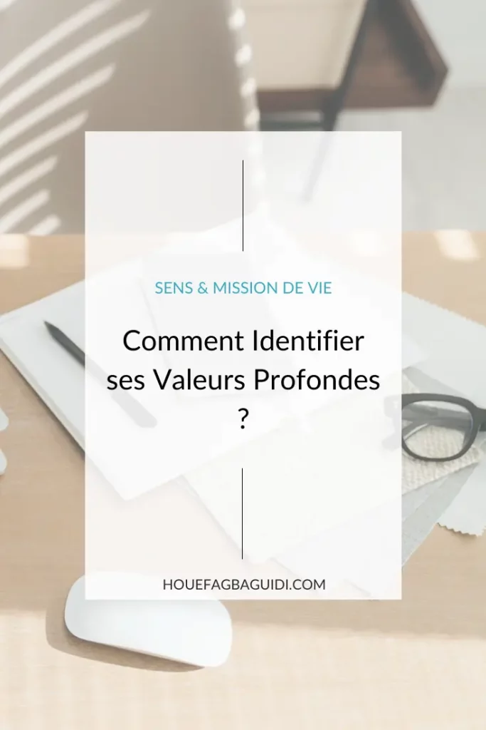 Comment identifier ses valeurs fondamentales à partir d'une liste de valeurs ?