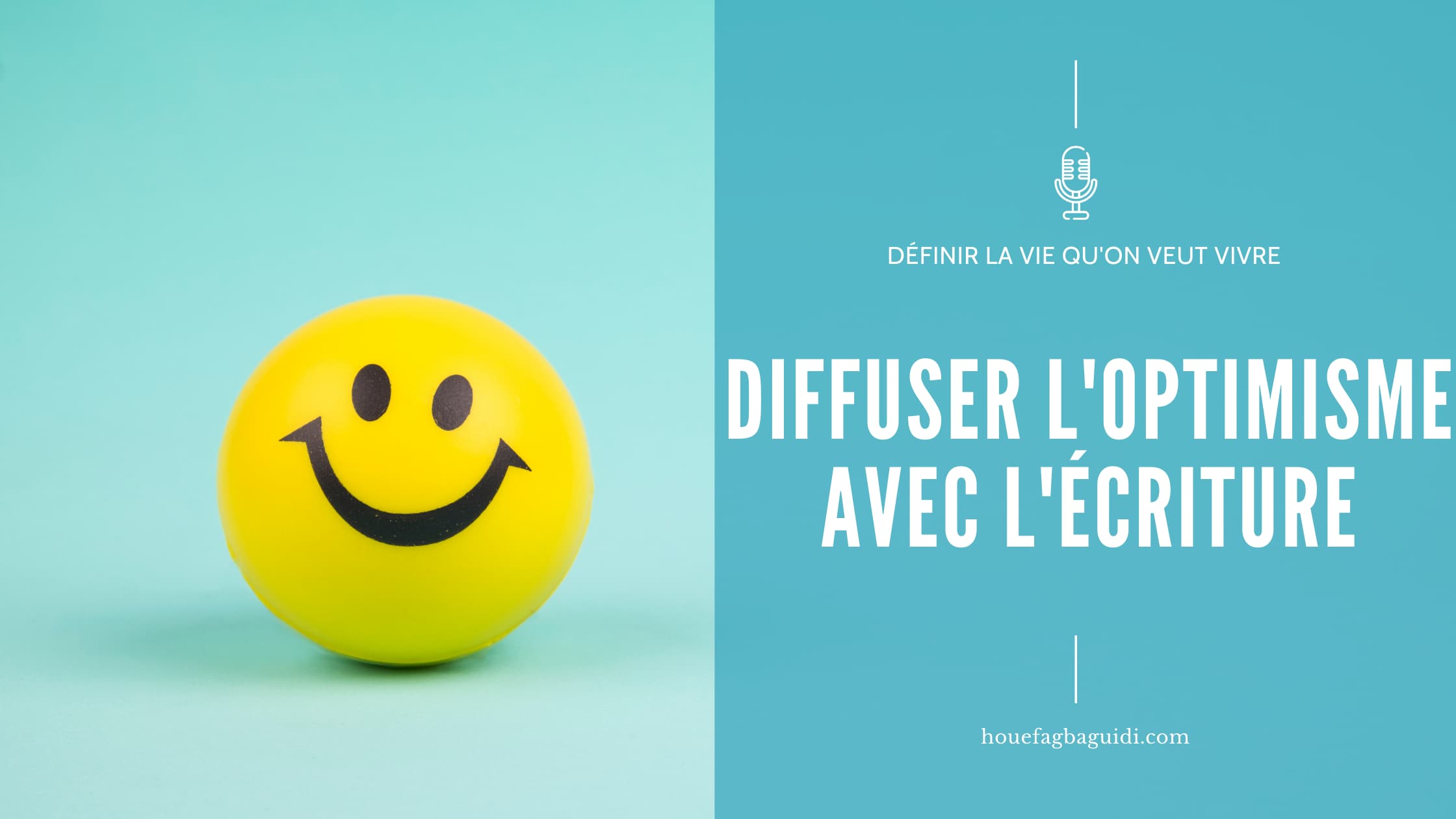 Comment diffuser l'optimisme grâce à l'écriture E029