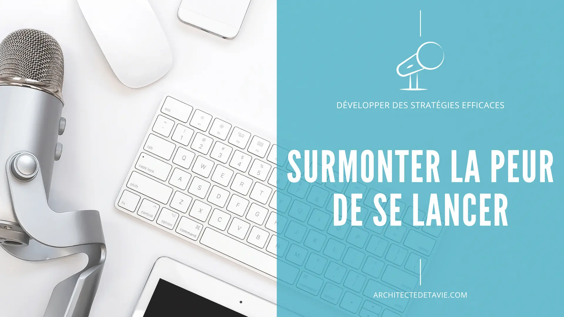 Blogging - Podcast Le Quart d'Heure d'Inspir'Action - Image à la Une - E101 - Surmonter la peur de se lancer