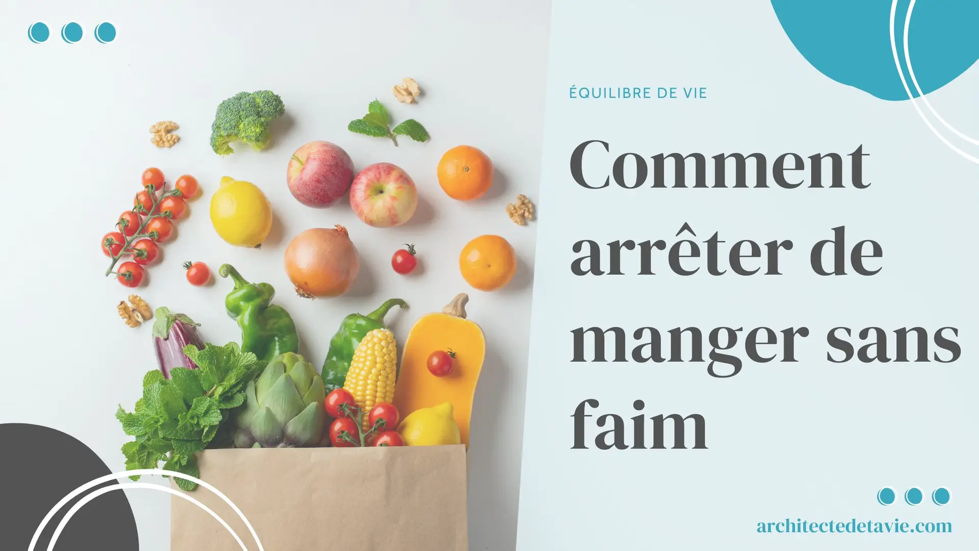 Comment arrêter de manger sans faim