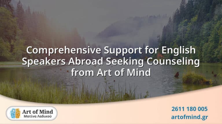 Supportive counseling services offered by Art of Mind for English-speaking expatriates facing emotional challenges and cultural adjustment abroad.