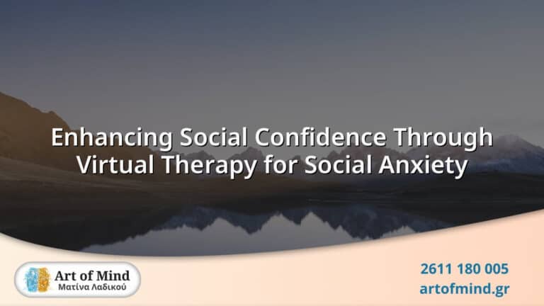A calm and supportive virtual therapy session focused on enhancing social confidence for individuals experiencing social anxiety, offered by Art of Mind center in Patras, Greece.