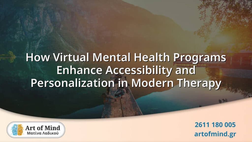 Illustration representing the role of virtual mental health programs in improving accessibility and offering personalized therapeutic solutions in modern psychology practice.