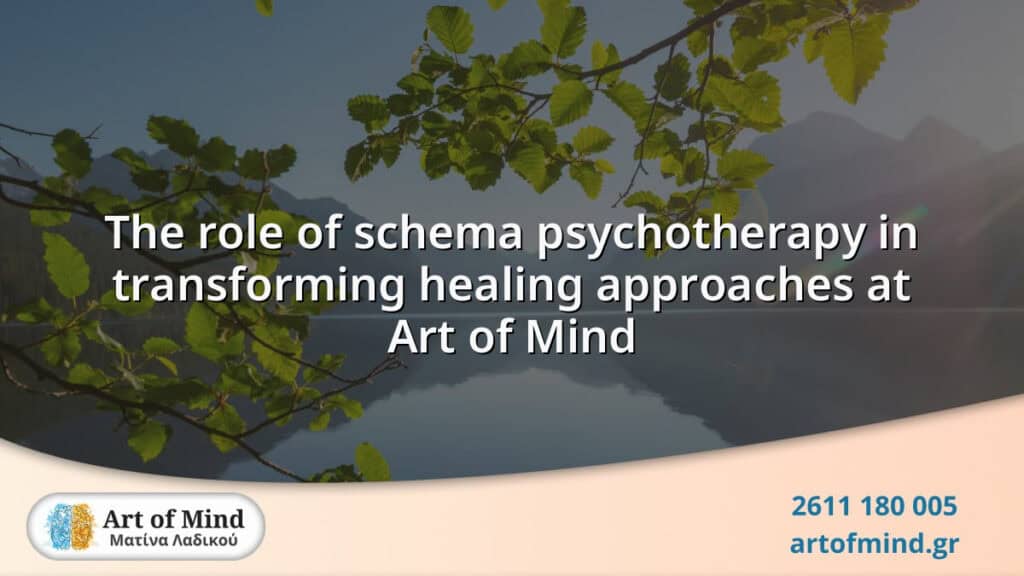 Illustration depicting the transformative role of schema psychotherapy at Art of Mind center in Patras, Greece, highlighting emotional healing and personal growth.