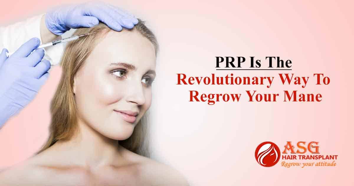 PRP Is The Revolutionary Way To Regrow Your Mane