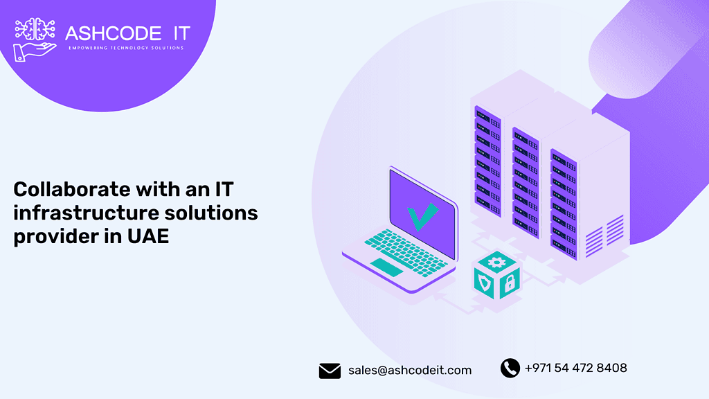 IT Infrastructure Solutions in UAE