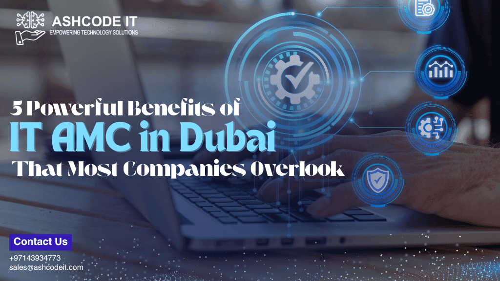 IT AMC in Dubai