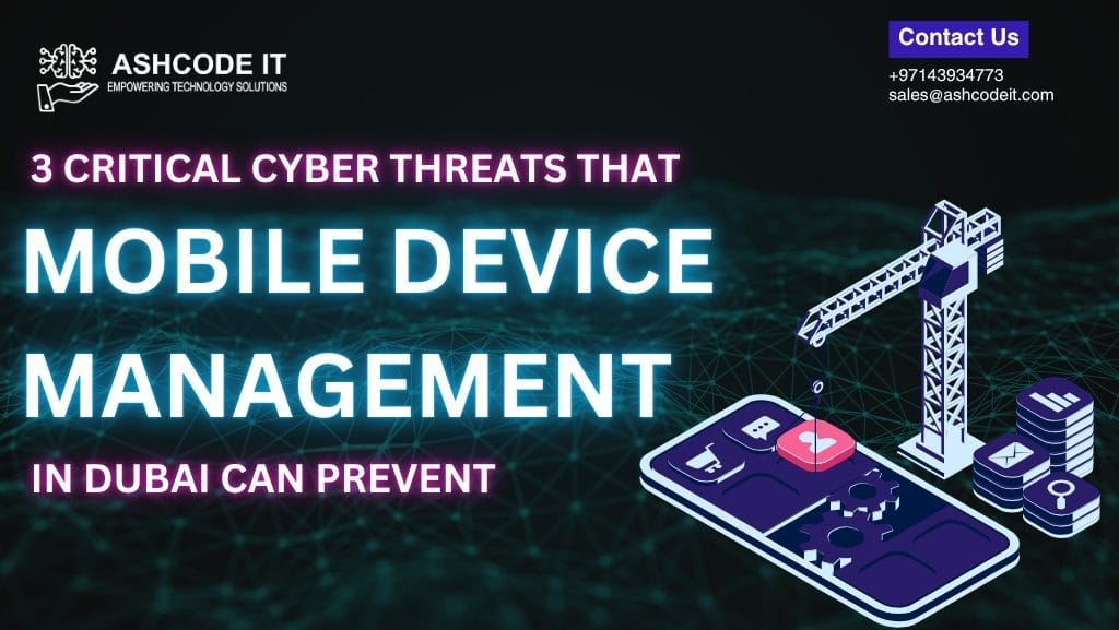 Mobile Device Management in Dubai
