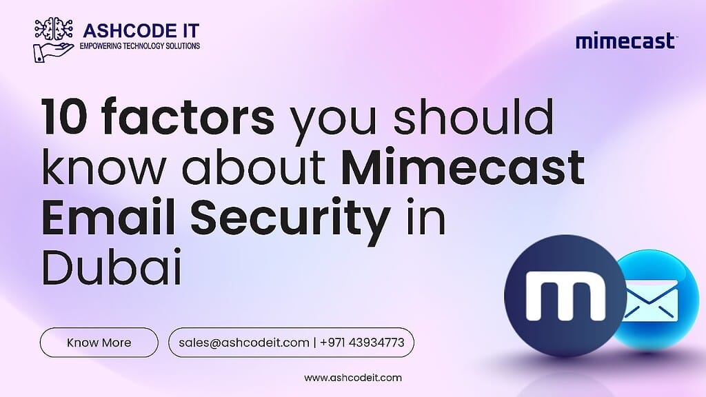 Mimecast Email security in Dubai