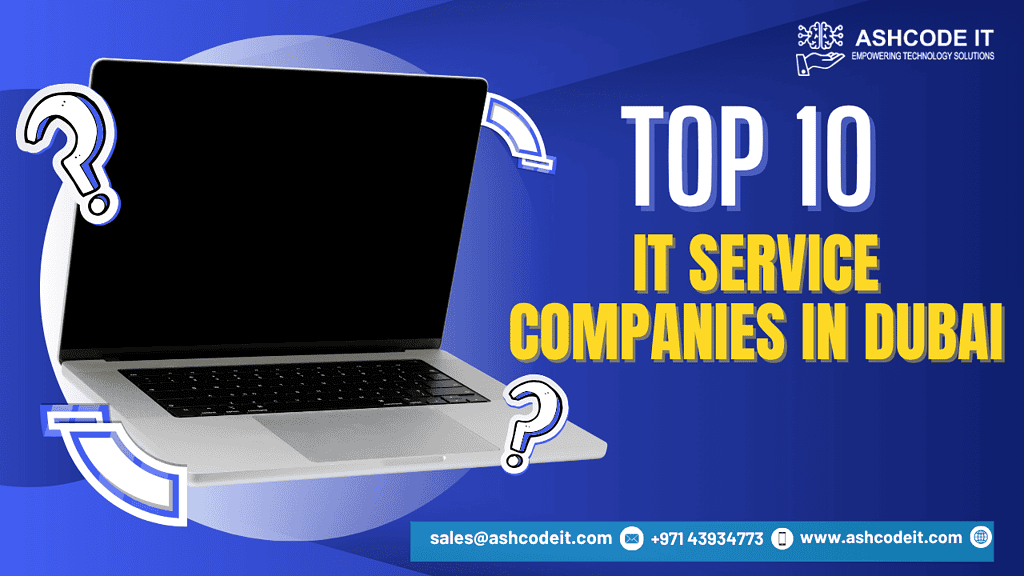 IT Service companies in Dubai