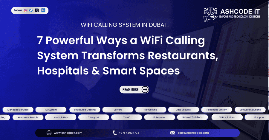 WIFI CALLING SYSTEM IN DUBAI