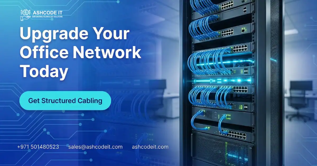 5 Reasons Your Office Needs Structured Cabling in Dubai Today