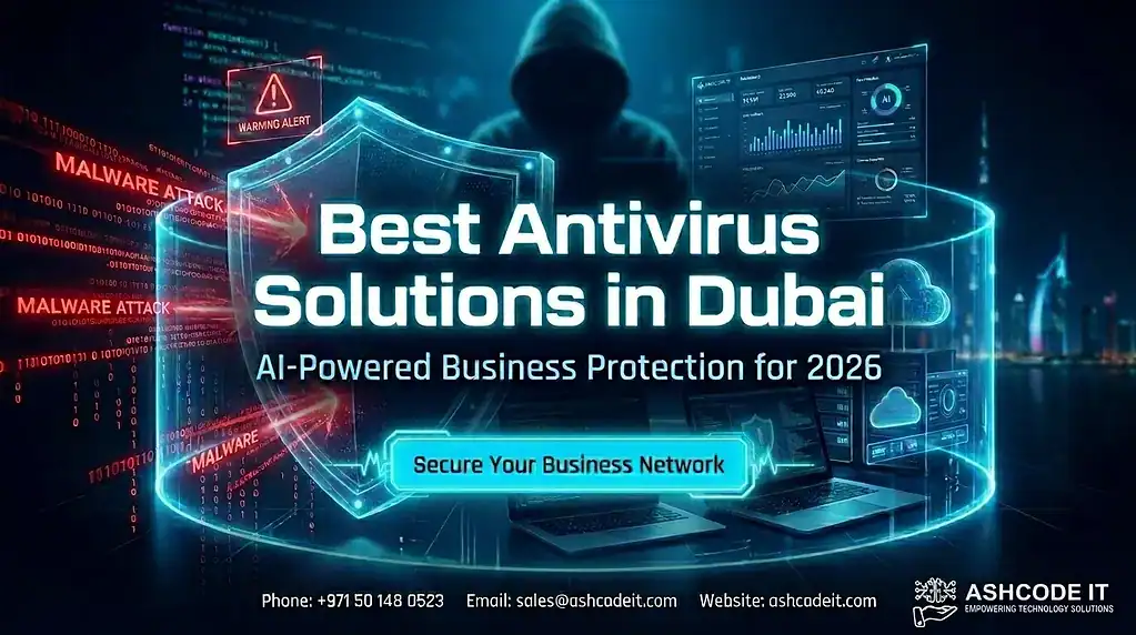 Best Antivirus Solutions in Dubai