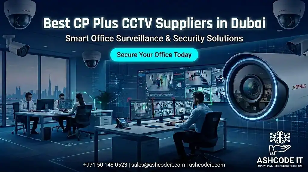 CP Plus CCTV Suppliers in Dubai