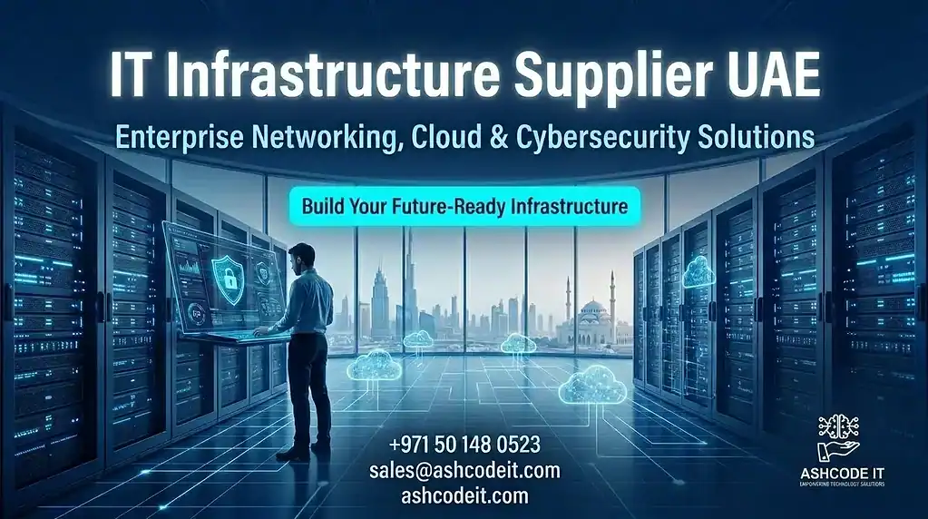 IT Infrastructure Supplier UAE