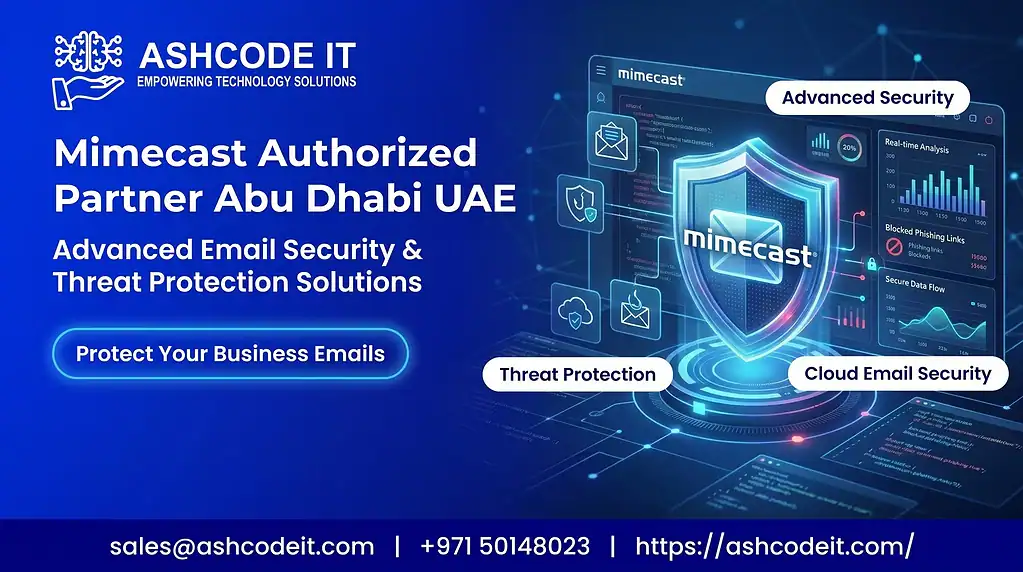 Mimecast Authorized Partner Abu Dhabi UAE