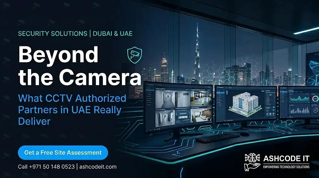 CCTV Authorized Partners in UAE