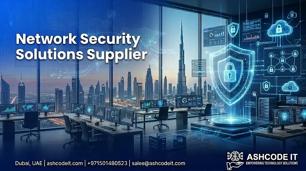 Network Security Solutions Supplier Downtown Dubai