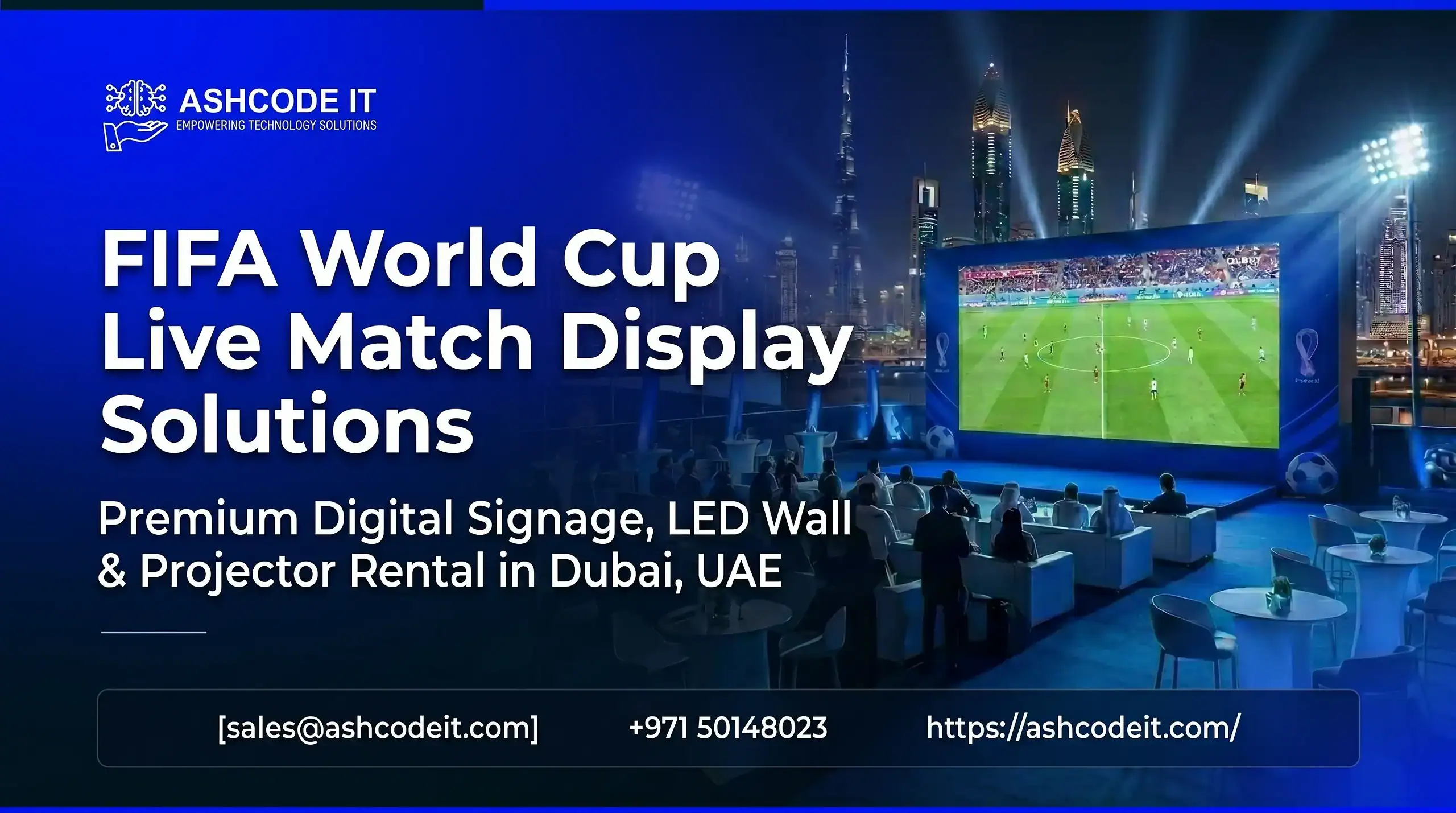 FIFA World Cup Live Match Display Solutions for Corporate Events
