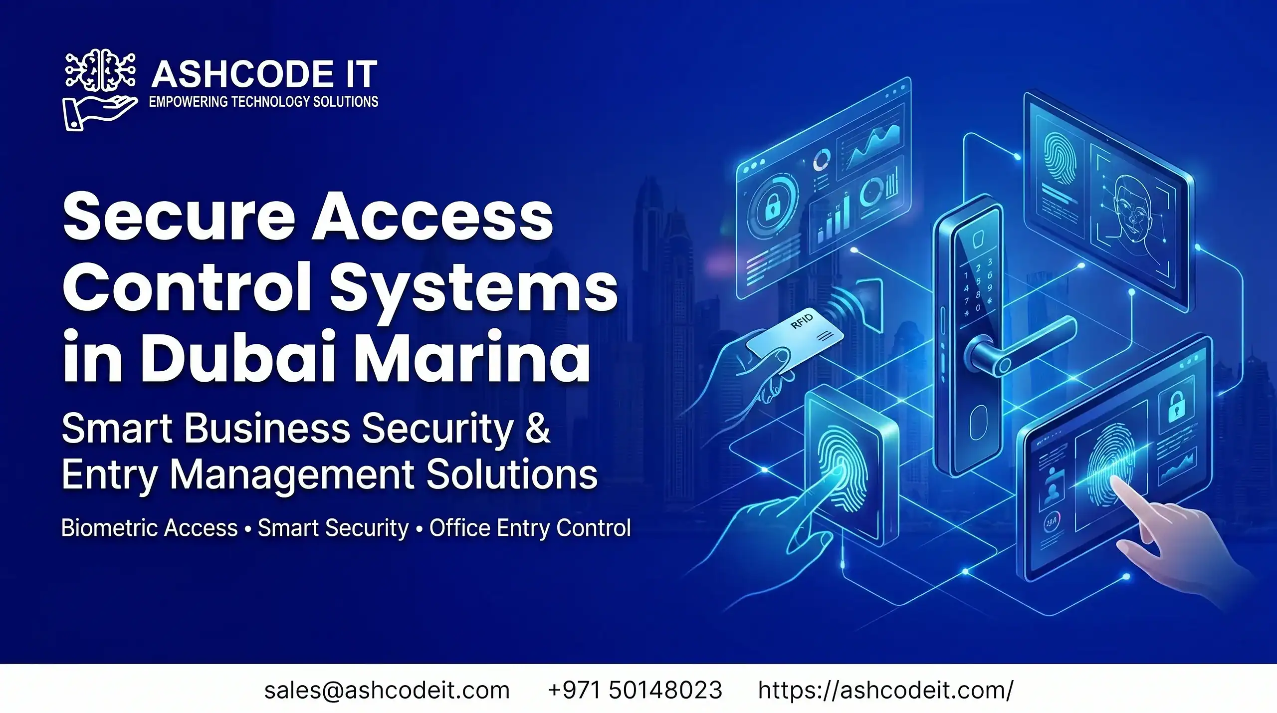 Secure Access Control Systems in Dubai Marina