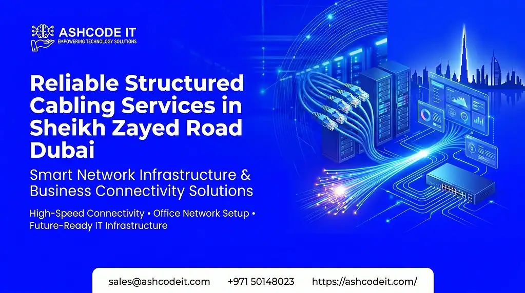 Structured Cabling Services in Sheikh Zayed Road Dubai