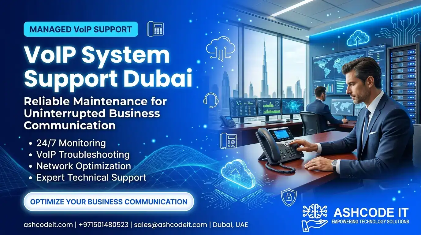 VoIP System Support in Dubai