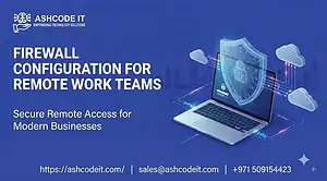 Firewall Configuration for Remote Work