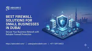 Firewall Solutions Dubai blog banner