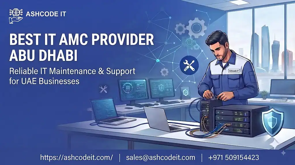 Best IT AMC Provider Abu Dhabi: Complete Guide for Businesses