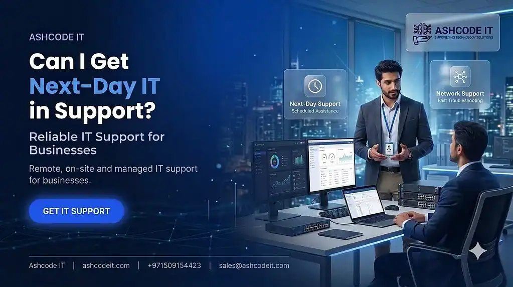 Can I Get Next-Day IT Support in Sharjah?