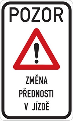Dopravní značka Změna organizace dopravy