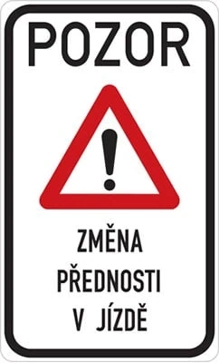 Dopravní značka Změna organizace dopravy