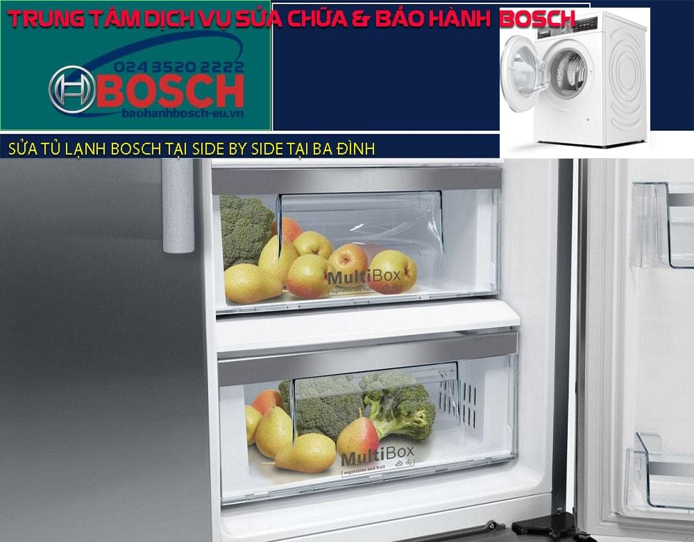 Sửa tủ lạnh Bosch side by side tại quận Ba Đình
