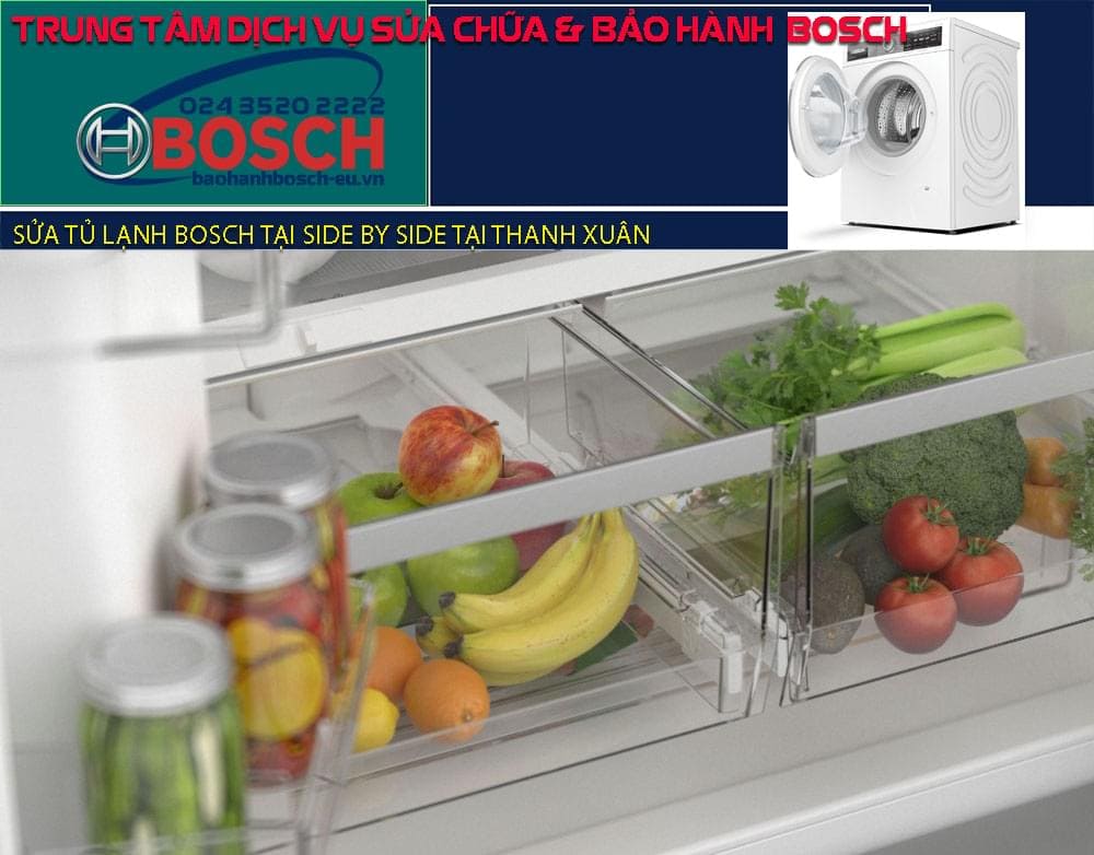 Sửa tủ lạnh Bosch side by side tại quận Thanh Xuân
