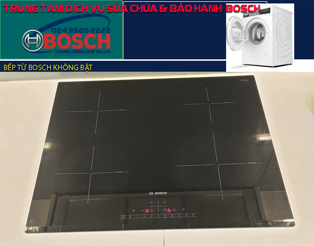 bếp từ Bosch không bật được