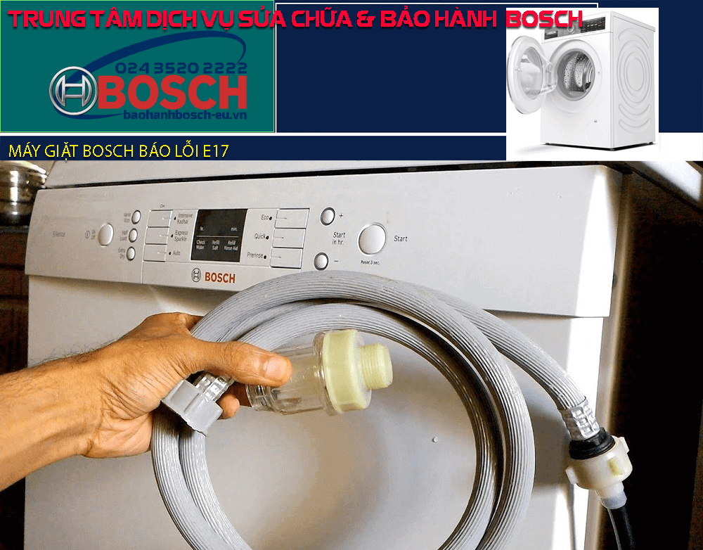 lỗi E17 máy giặt Bosch