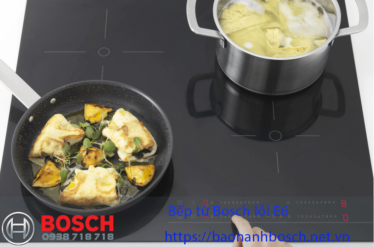 Bếp từ Bosch lỗi E6