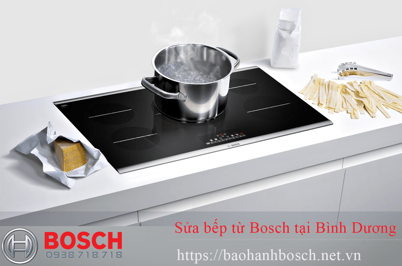 Bếp từ Bosch chính hãng tại Bình Dương với dịch vụ bảo hành uy tín, cam kết chính hãng.