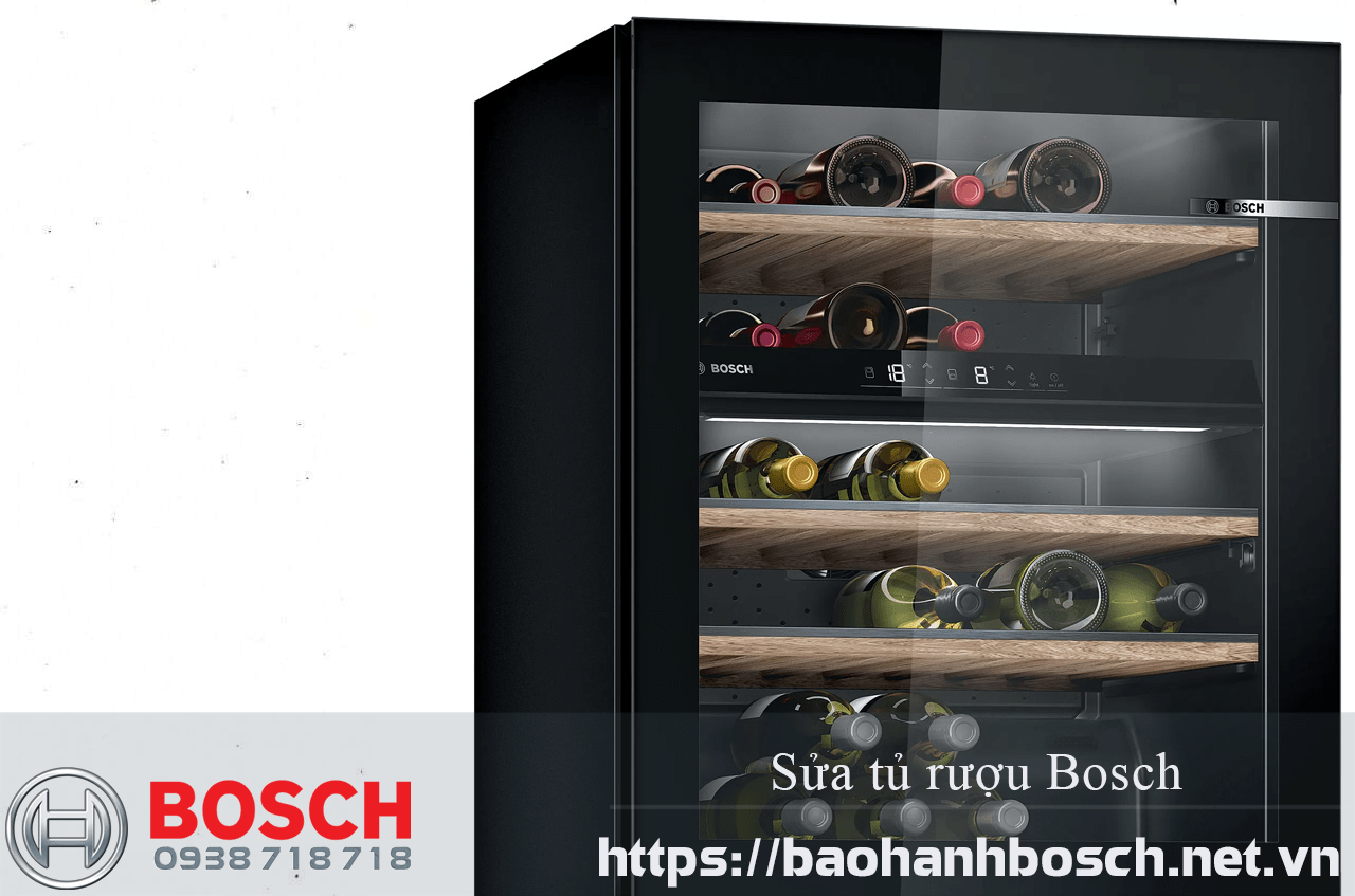 Sửa tủ rượu Bosch chính hãng