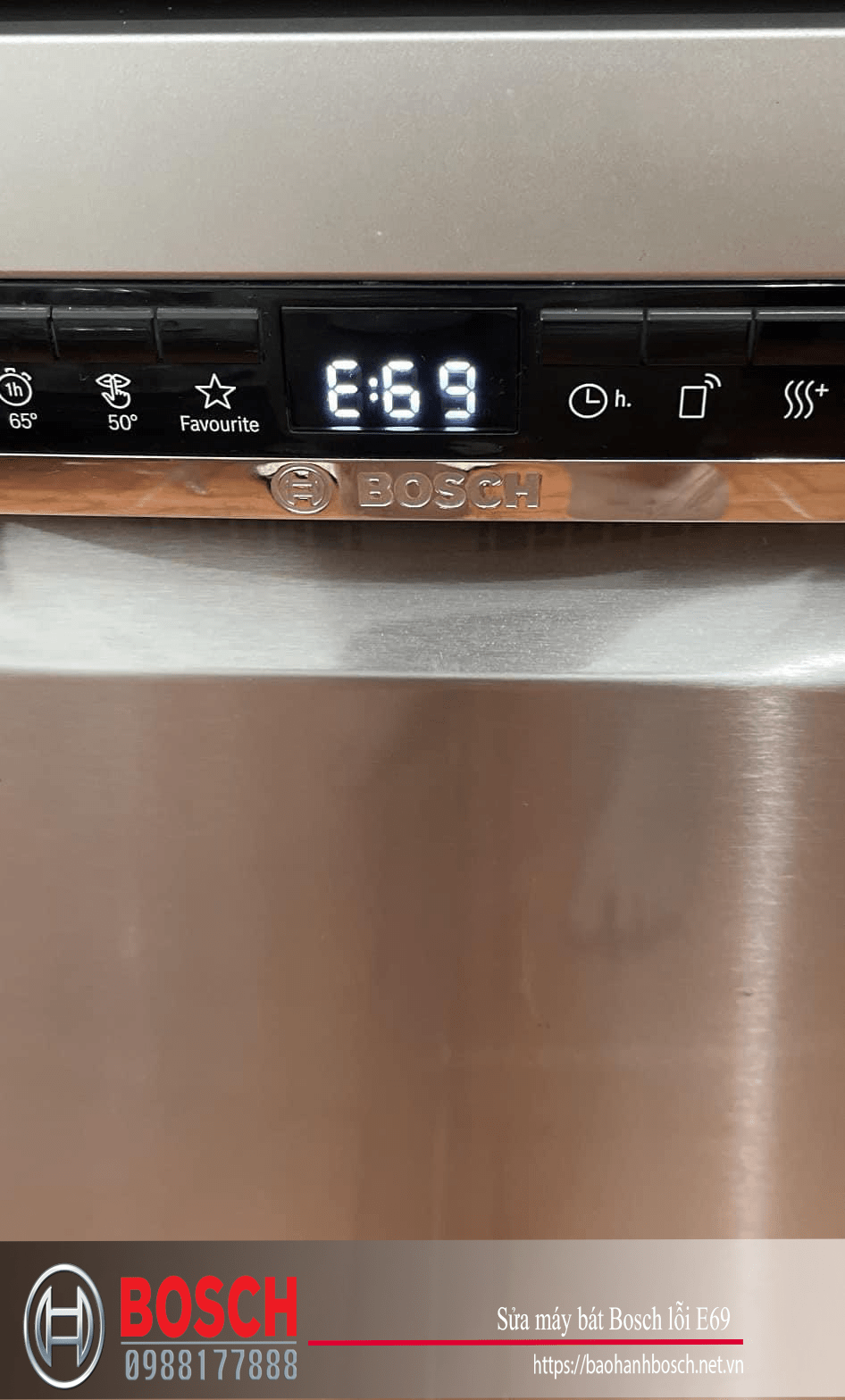 Lược dịch: Hình ảnh thể hiện bảng điều khiển của máy Bosch với mã lỗi E69, liên quan đến dịch vụ bảo hành Bosch chính hãng, phù hợp với dịch vụ sửa chữa và bảo trì thiết bị gia dụng Bosch.