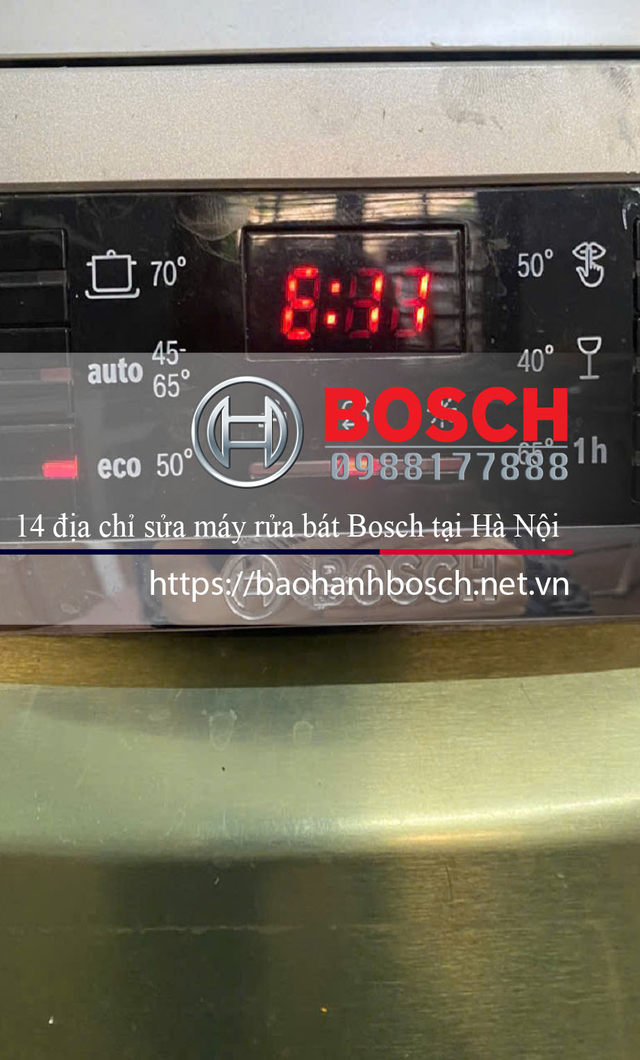 Bảo hành Bosch máy rửa bát tại Hà Nội, địa chỉ sửa chữa uy tín, linh kiện chính hãng, dịch vụ nhanh chóng. Liên hệ 0981778888 hoặc truy cập https://baohanhbosch.net.vn để biết thêm chi tiết.