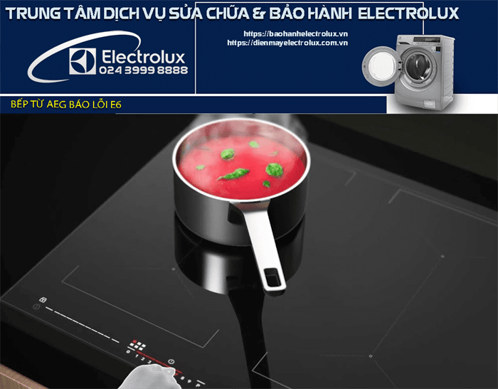 Sửa chữa bếp từ AEG báo lỗi E6