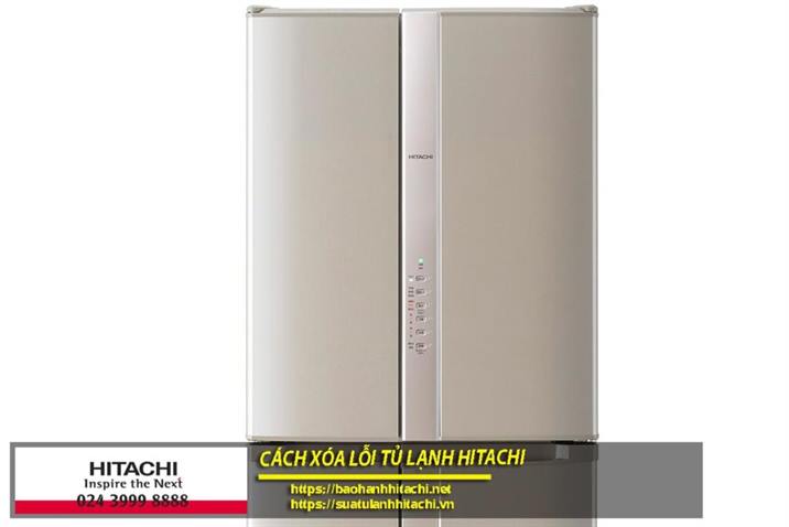 Xóa lỗi tủ lạnh Hitachi