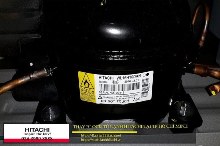 Thay block tủ lạnh Hitachi tại Tp Hồ Chí Minh